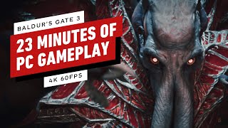 Baldurs Gate 3 The First 23 Minutes of PC Gameplay Max Settings  4K 60FPS [upl. by Kunz39]