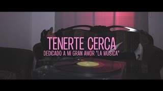 Anexo Leiruk  Tenerte Cerca Video Oficial [upl. by Burwell]