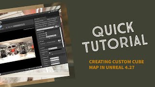 Custom Cube Map Creation in Unreal Engine 427 [upl. by Napas]