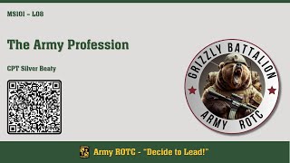 The Army Profession  MSL101 Lesson 08  ROTC [upl. by Yorled619]