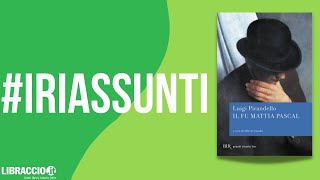 RIASSUNTO IL FU MATTIA PASCAL  I Riassunti di Libraccio [upl. by Llebanna]