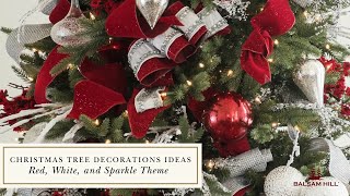 Christmas Tree Decorations Ideas  Red White and Sparkle Theme [upl. by Hendrickson]