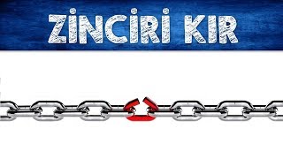 ZİNCİRİ KIR [upl. by Keldah]