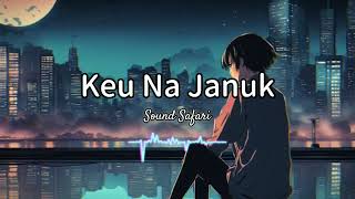 Keu Na Januk Lyrics  Tahsan Khan  Sound Safari [upl. by Ehsiom]