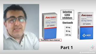 Etoricoxib Arcoxia as NSAIDs intro by Ph Marco Makram [upl. by Amme]