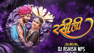 Rasili Cg Dj Song  Bass Boosted  Dj Ashish nps official [upl. by Mastic]