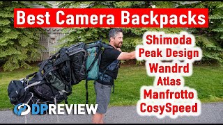 Best Camera Backpack for 2020 Wandrd Peak Design Shimoda the Manfrotto CosySpeed and Atlas [upl. by Adaynek]