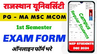 Rajasthan University PG Semester Exam Form kaise bhare 2024 25  RU PG 1st Sem Exam Form [upl. by Arvonio]