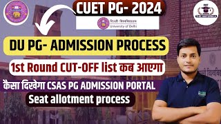 कब आएगा DU का 1st Round Cutoff   CUETPG 2024  DU CSAS PG Result latest update  By Vishnu sir [upl. by Apurk]