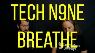 Tech N9ne  Breathe Metalheads React To Hip Hop [upl. by Hcib]