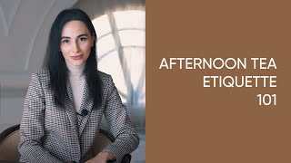 Afternoon Tea Etiquette  Jamila Musayeva [upl. by Snapp]