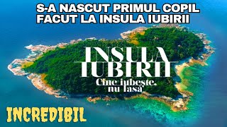 Insula Iubirii Sa nascut primul copil FACUT in emisiune [upl. by Engdahl]