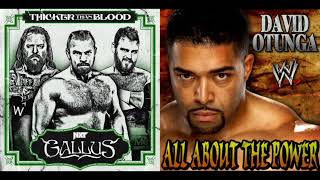 NXT  WWE  Gallus and David Otunga Theme Song Mashup  2024   quot Thicker Than Power quot [upl. by Filbert3]