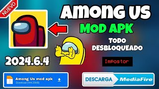 ✅ Among Us VERSION 202464 En ANDROID📱En 2024🔥MOD MENU  chat libre 🚀 [upl. by Namya161]