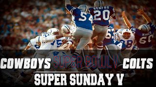 Super Sunday  Super Bowl V  Baltimore Colts vs Dallas Cowboys [upl. by Ilac898]