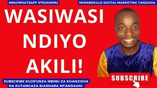 Hata Mbuyu ulianza kama Mchicha usiogope kuanza hapo ulipo kubaliana na uhalisia wa maisha yako [upl. by Aneer]