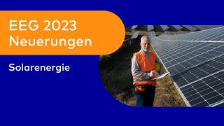 EEG 2023  Neuerungen für die Solarenergie Webinar [upl. by Valtin]