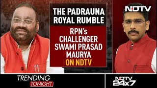 The Padrauna Royal Rumble RPN Singhs Challenger Swami Prasad Maurya On NDTV [upl. by Nylidnarb512]