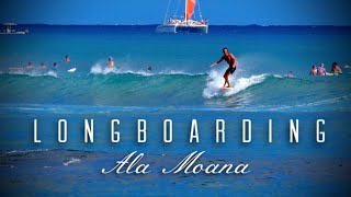 Longboarding Ala Moana Bowls July 30 2021 [upl. by Anialed]