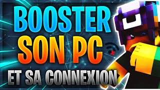 COMMENT BOOSTER SON PC  CONNEXION FR [upl. by Simetra416]