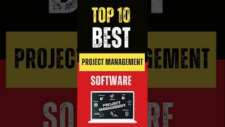 Top 10 Best Project Management Software for 2024 [upl. by Naujahs]