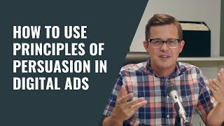 How To Be Persuasive In Your Digital Advertising Robert Cialdini principles [upl. by Anek]