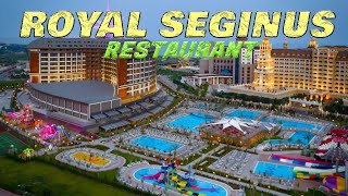 ROYAL SEGINUS HOTEL 5 Lara  ANTALYA 2024 Restaurant Ultra AllInclusive [upl. by Stearne558]