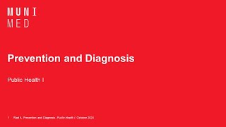 02 Prevention and Diagnosis  Public Health I [upl. by Motteo568]