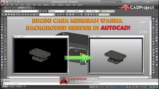 CARA MENGGANTI BACKGROUND RENDER DI AUTOCAD‼ [upl. by Allemap]