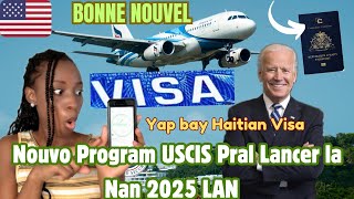 😮woww visa Pipay✈️USCIS Ak DHS Fenk Anonser Nouvo Visa sa Pou Haiti😳Sa fenk Tonbepreparew pran visa [upl. by Yenruogis599]