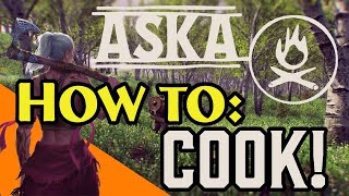 ASKA How to Use Cooking House [upl. by Ahsinav41]