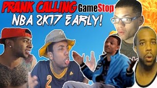 Prank Calling GAMESTOP As PRETTYBOYFREDO NOLLMITSHAWN CASHNASTY CHRIS SMOOVE NBA 2k17 EARLY [upl. by Ariella848]