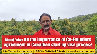 Is it important to have Cofounder Agreement in Canadian start up visa process Manoj Palwe Explains [upl. by Forcier]