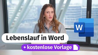 Lebenslauf in Word erstellen ✅ kostenlose Vorlage 📑 [upl. by Notlrahc]