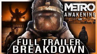 Metro Awakening FULL Story Trailer Breakdown [upl. by Bardo]