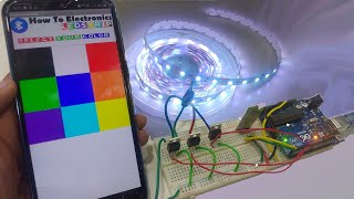 RGB LED Strip Light Color Control with Bluetooth amp Arduino [upl. by Jaal]