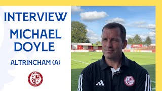 Altrincham 10 Woking  Michael Doyle Interview [upl. by Ole]