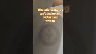 Doctor handwriting [upl. by Tanner64]