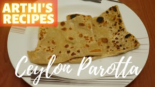 Ceylon Parotta Recipe I How to make parotta at home  veechu parotta [upl. by Ahseinar]