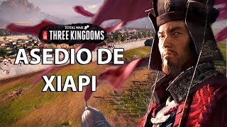 Total War THREE KINGDOMS  Batalla Histórica de XIAPI [upl. by Silvers]