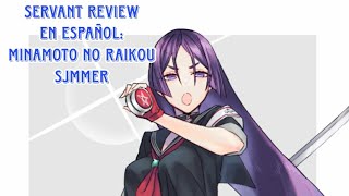 FGO Servant Review En español Minamoto no Raikou Summer Lancer 4 [upl. by Jocelyn955]