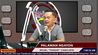 LIVE PALAWAN NGAYON with TANGAY ROUEL CARALIPIO OCTOBER 8 2024 [upl. by Loretta]