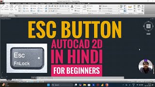 Esc Buttom Use  AutoCAD 2D In Hindi Tutorial [upl. by Wolfgram448]