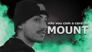 Porque eu odeio o MOUNT [upl. by Iblok]