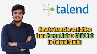 72How to pass the variable values from parent job to child job in Talend l Talend Orchestration [upl. by Daryle]