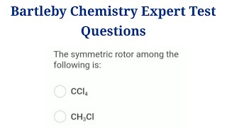 Bartleby Chemistry Expert Test Questions  Chemistry Subject Matter Expert [upl. by Bancroft]