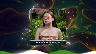 Anh Thôi Nhân Nhượng Remix Hot Tiktok ♫ BXH Nhạc Trẻ Remix Hay Nhất Hiện Nay Lk Dunghoangpham Remix [upl. by Tanny]