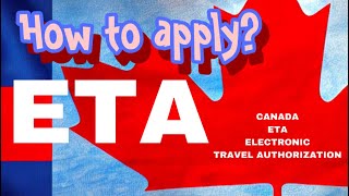 APPROVED ETA HOW TO APPLY ELECTRONIC TRAVEL AUTHORIZATION ETAto CANADA By AIR [upl. by Thorfinn135]