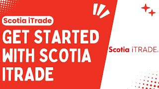 How To Get Started With Scotia iTrade  Step By Step Guide  2024 [upl. by Ihc972]