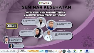 SEMINAR KESEHATAN Fakultas Kedokteran Universitas Bosowa 2024 [upl. by Ehcrop780]